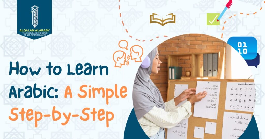 How to Learn Arabic: A Simple Step-by-Step